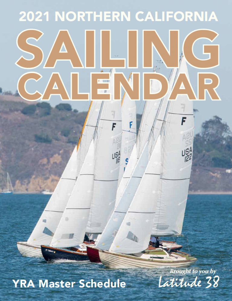 2021 Sailing Calendar and YRA Master Schedule Latitude38
