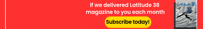 Latitude 38 magazine subscribe today