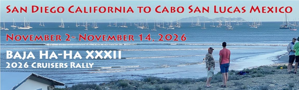 Sign up for the 32nd annual Baja Ha-Ha here.
